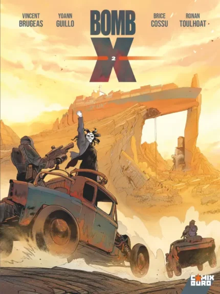 Couverture du tome 2 de Bomb X
