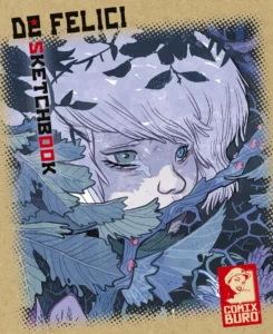 Couverture du sketchbook de De Felici