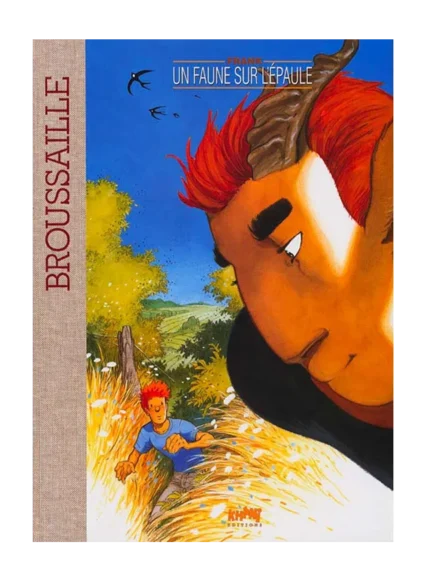 Tirage de luxe Broussaille – Tome 5 – Frank Pé