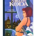 Tirage de luxe Niklos Koda – Tomes 4/5 Olivier Grenson et Jean Dufaux