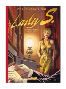 Tirage de luxe Lady S – Tomes 1/2 – Aymond et Van Hamme