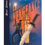 Tirage de luxe Wayne Shelton – Tomes 4/5 Denayer et Cailleteau