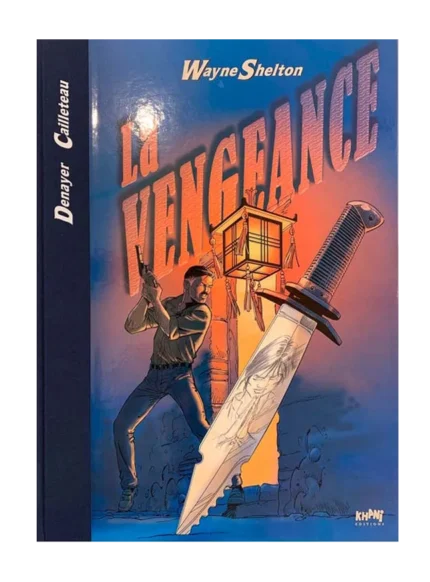 Tirage de luxe Wayne Shelton – Tomes 4/5 Denayer et Cailleteau