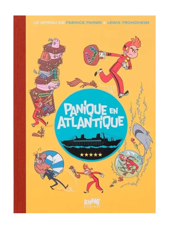 Tirage de luxe Spirou – Panique en Atlantique - Trondheim et Parme